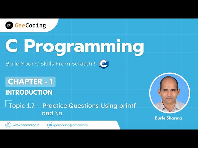 1.7 – Practice Questions Using printf and \n | C Programming – Chapter 1: Introduction