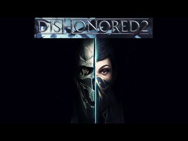 Dishonored 2 (Very Hard, High Chaos, No Powers)  - Part 5: Upper Aventa Station