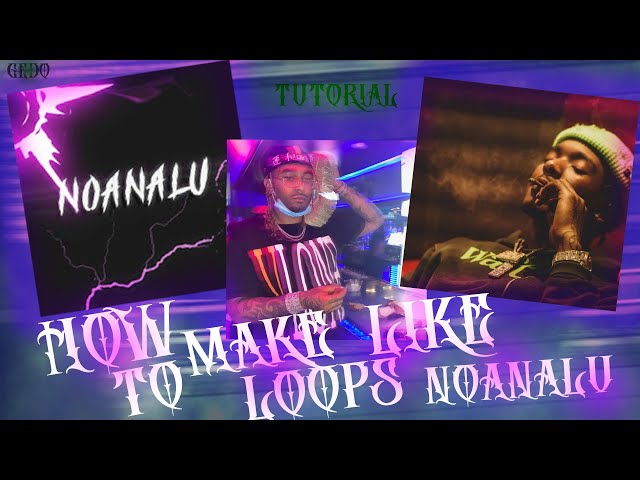 How To Make Crazy Loops Like Noanalu For ChaseTheMoney & Pyrex Whippa | FL Studio Tutorial 2021