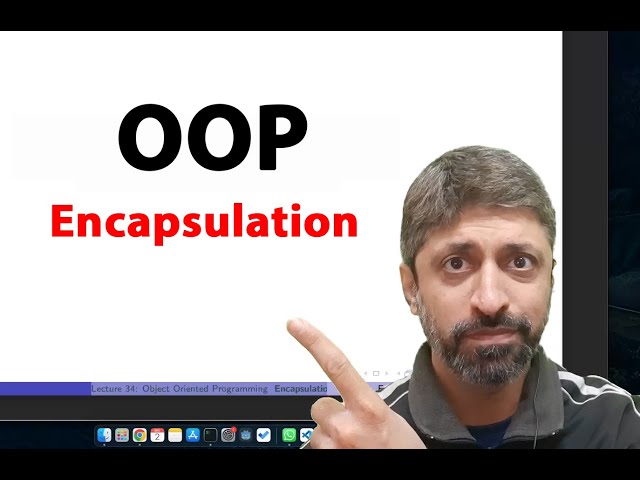 Lecture 34: OOP - Encapsulation (URDU)