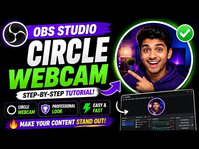 How To Make CIRCLE Webcam In OBS Studio! [2026]✅ Circle Webcam OBS | OBS Rounded Corners