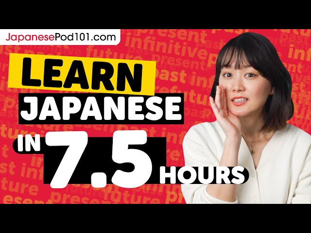 Learn Japanese in 7.5 Hours - ALL Japanese Absolute Beginners Need