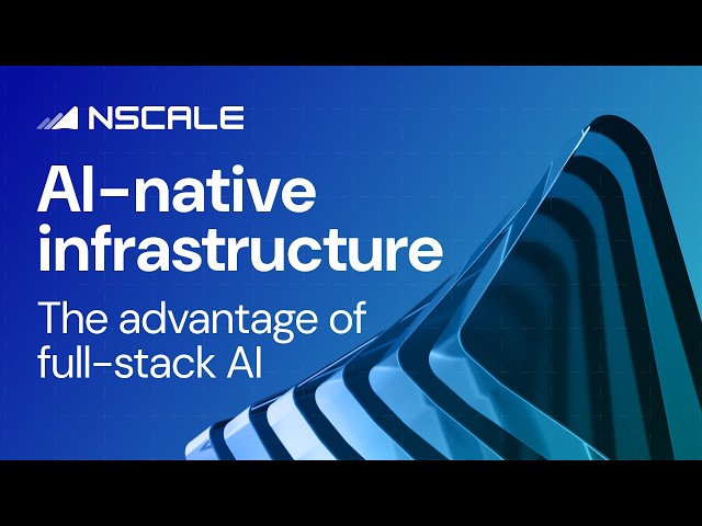 AI-native infrastructure | The advantage of full-stack AI