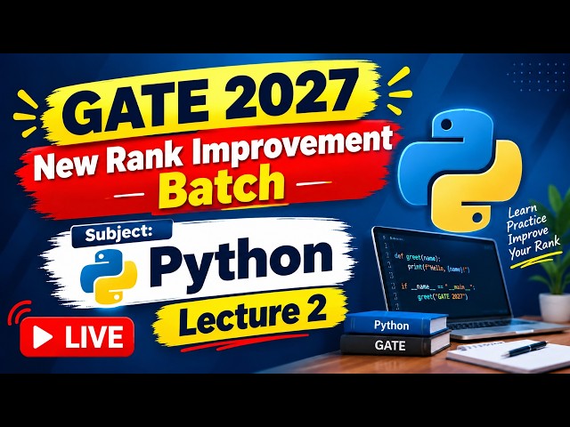 Python Lecture 2 | GATE 2027 New Rank Improvement Batch