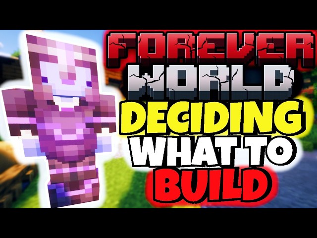 How To Decide What To Build In Your Minecraft FOREVER WORLD