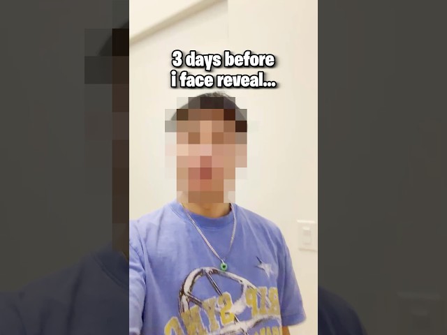 2 days before i face reveal...