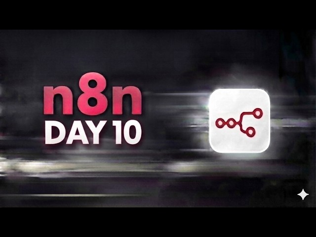 n8n Tutorial for Beginners #10 | HTTP Request Node & APIs Explained