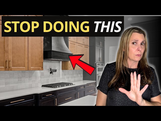 9 Kitchen Design Mistakes that will RUIN Your Kitchen