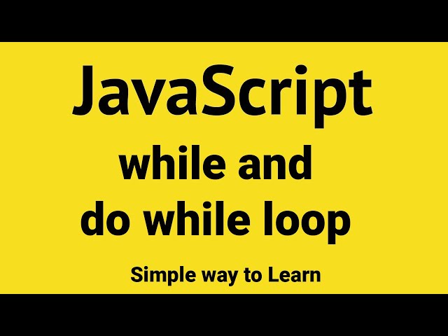 JavaScript while and do while loop #javascriptforbeginners #javascript