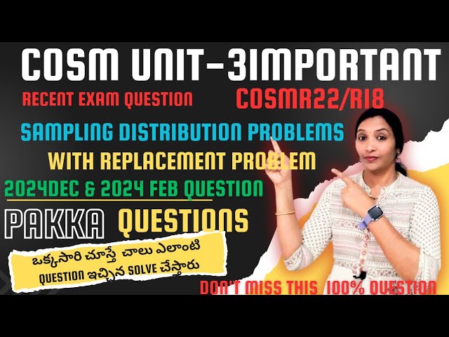 COSM UNIT3 Damsure Question | Sampling Distribution With Replacement Question |COSM Last MinuteHelp