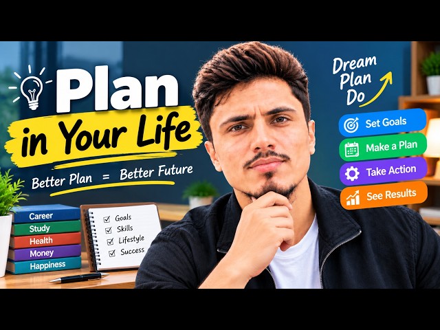 Plan in your Life
