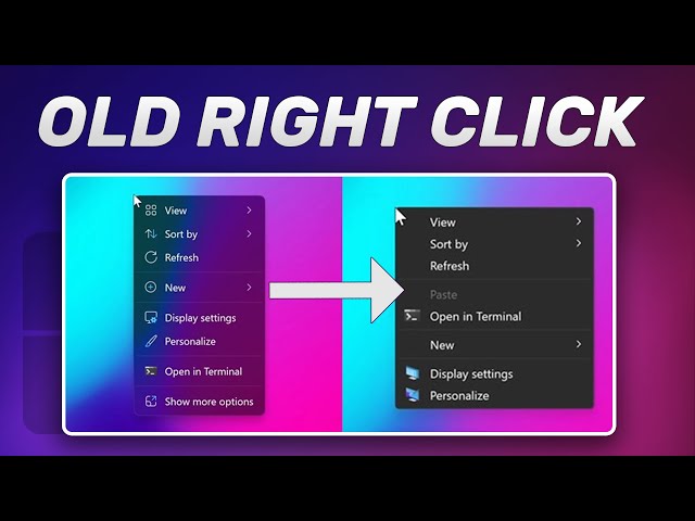 How to Bring Old Context Menu on Windows 11
