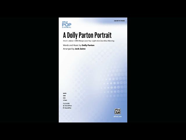 A Dolly Parton Portrait (SAB) arr. Jack Zaino