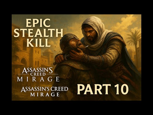 Assassin's Creed Mirage Part 10 – Epic Stealth Kill | Hindi Gameplay