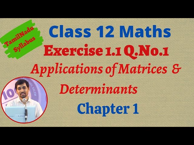 TN Class 12 Maths  Applications of Matrices and Determinants Exercise 1.1 Q.No.1