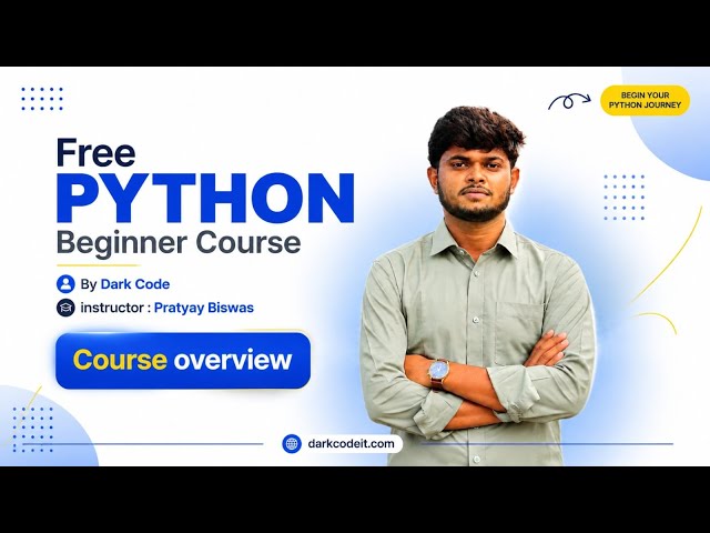 Free Python Beginner Course | Course Overview | Dark Code 