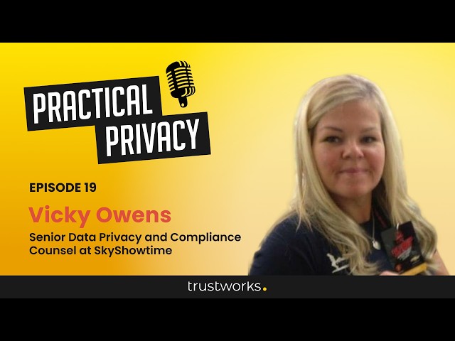 Vicky Owens: Why Privacy Can't Just Be a Compliance Checkbox
