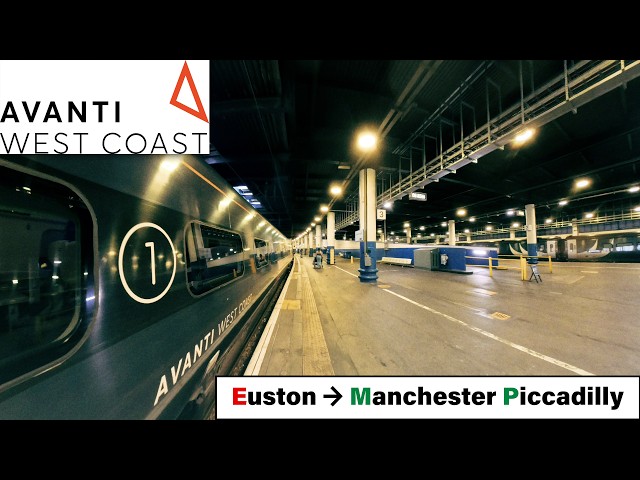 Avanti West Coast – London Euston to Manchester Piccadilly | 2h 19m