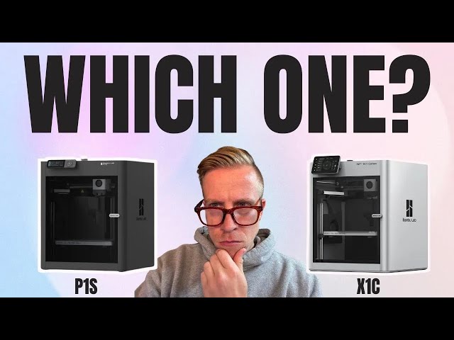 Bambu Lab P1S vs X1C Differences - Which is Better Choice?