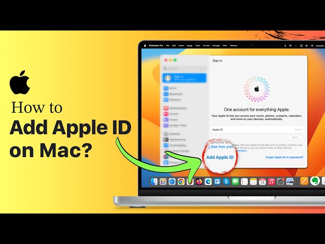 How to Add Apple ID on Mac? Sign in With Apple ID on Mac Latest Method 2024