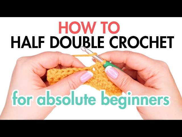 How to half double crochet for beginners step by step (hdc into a st)