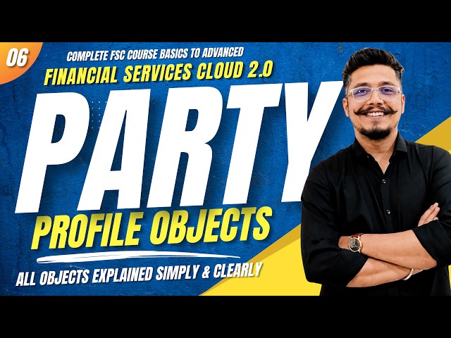 Stop Guessing: How the Salesforce FSC Party Model Works