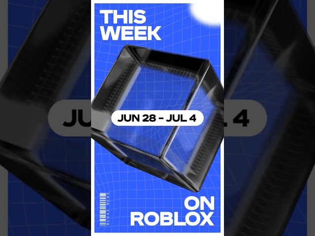 Here is everything that happened this week on #Roblox! 🔁 (June 28 - July 4, 2026)