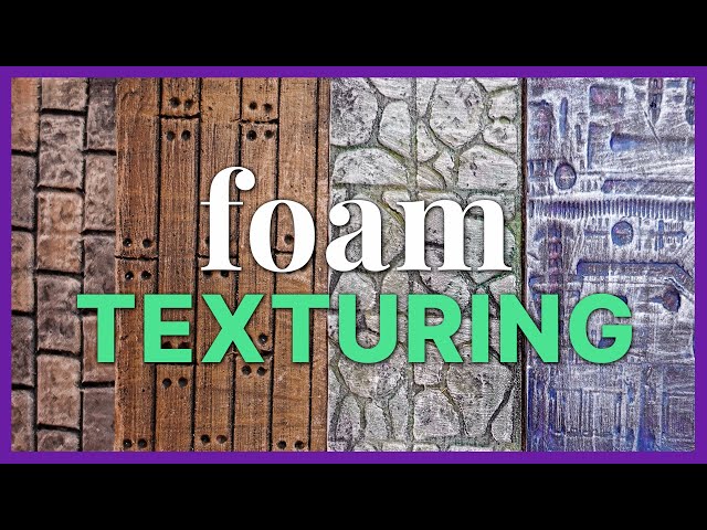 FOAM TEXTURING Guide for Terrain Crafting