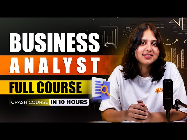 Business Analyst Full Course FREE | Business Analyst Tutorial For Beginners 2026 | Intellipaat