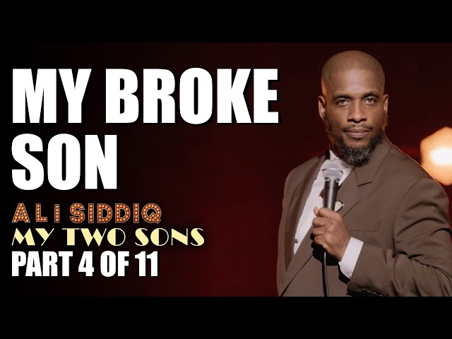 My Broke Son (Part 4 of 11) | Ali Siddiq: My Two Sons | Stand Up Comedy