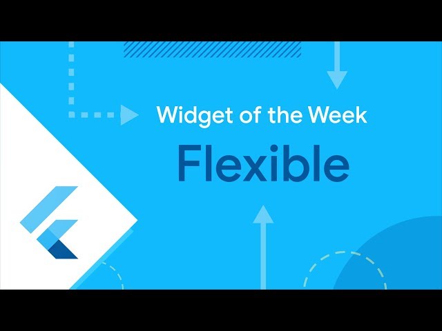 Flexible (Flutter Widget of the Week)