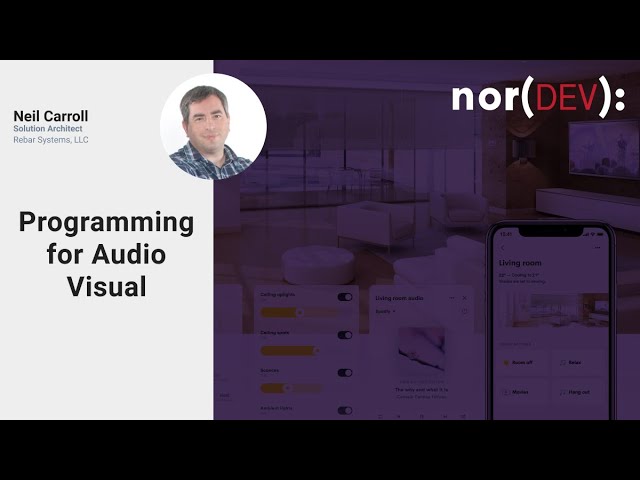 nor(DEV): Programming for Audio Visual with Neil Carroll