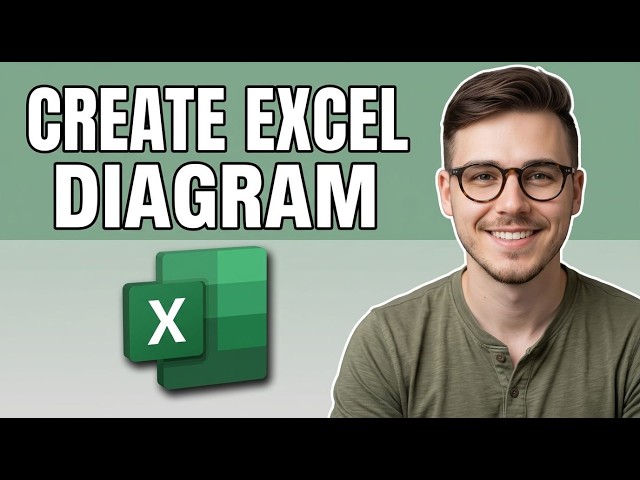 How to Create a Diagram From Excel Spreadsheet [2026 Step by Step]