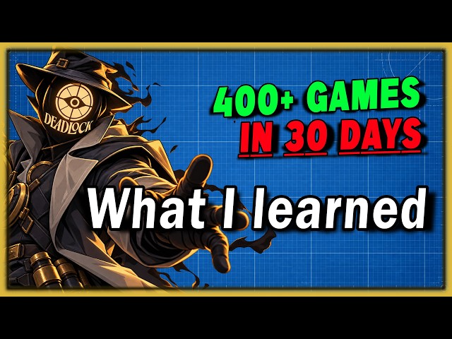 1000+ Hours Deep into My Deadlock Journey