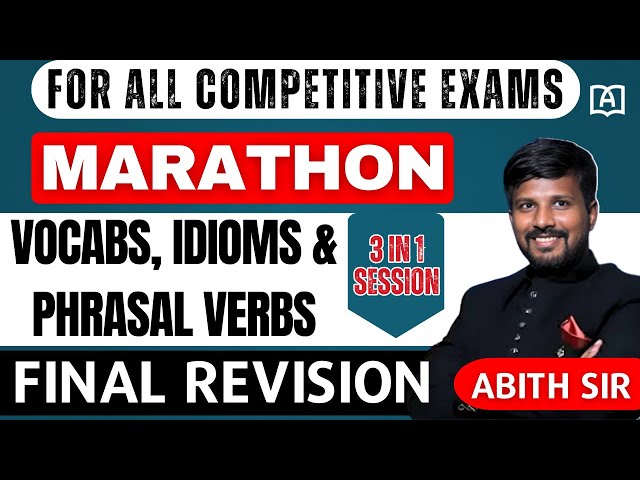 COMPLETE VOCABS, IDIOMS & PHRASAL VERBS REVISION | BY ABITH SIR #bankexam #sbi #ibps #idioms