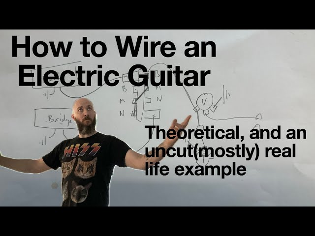 How to Wire an Electric Guitar | Full Guitar Wiring Tutorial + Electronics Explained