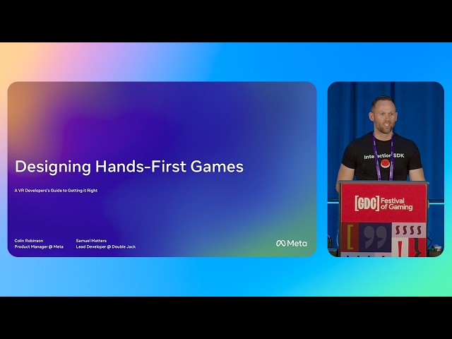 Designing Hands-First Games: A VR Developer's Guide to Getting It Right
