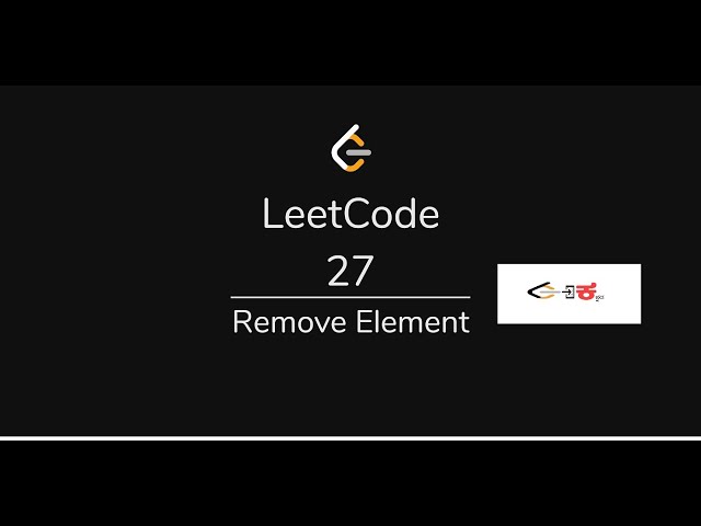 27  Remove Element - LeetCode Problem Solving Python