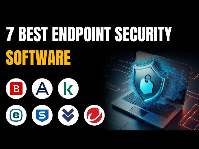 7 Best Endpoint Security Software for 2026: Detailed Analysis & Comparison