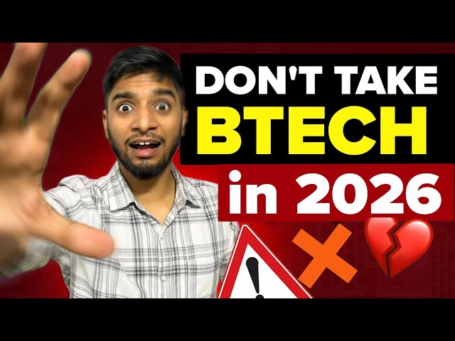 Dark reality of Btech in 2026! 
