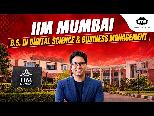 IIM Mumbai BS in Digital Science & Business Management: Everything You Need to Know