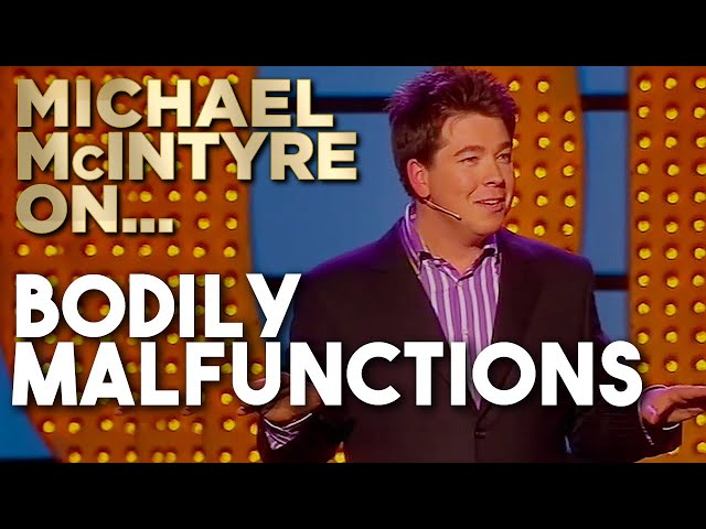 Compilation of Michael's Best Jokes About Bodily Malfunctions | Michael McIntyre