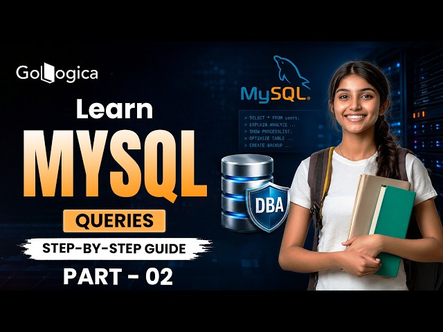 👉 MySQL Queries Step by Step for Beginners | Part 2 | Learn SQL with Real Examples 🚀 | GoLogica
