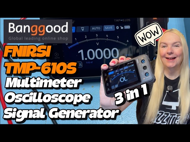 Banggood FNIRSI TMP-610S 3-in-1 Multimeter Oscilloscope  - Very Impressive Performance!