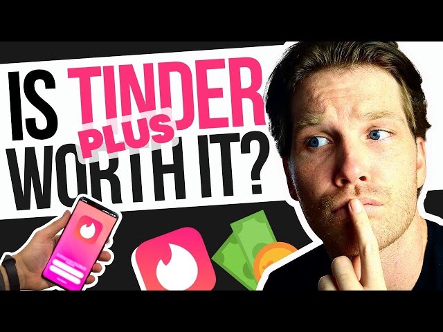 Tinder Plus Breakdown | What You Get, Price and More!