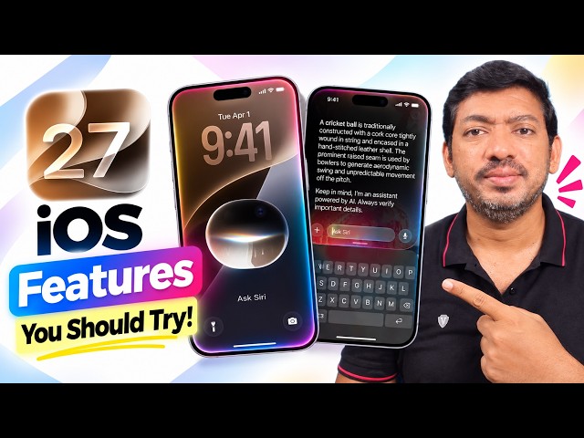 iOS 27 Features on iPhone | You Should TRY!