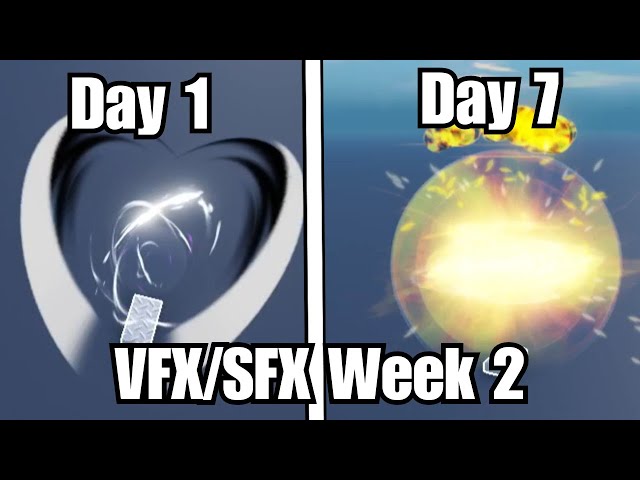 2 Weeks of Roblox VFX and SFX
