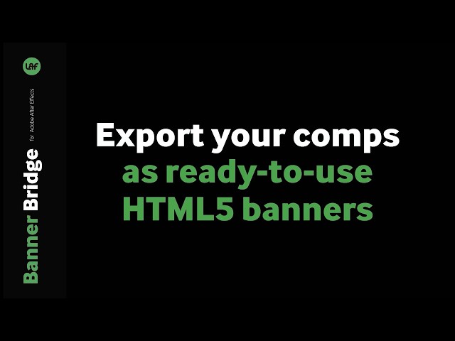 AE Banner Bridge Tutorial | Publish