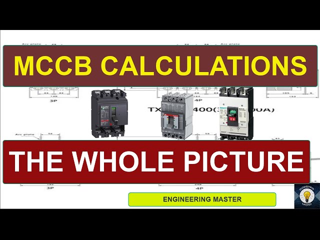 Understanding MCCB:  Function, Structure, Selection and tripping for Molded Case Circuit Breakers