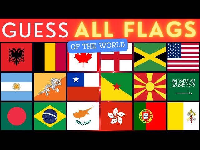 Can You Ace This Complete World Flags Quiz? Alphabetical Challenge